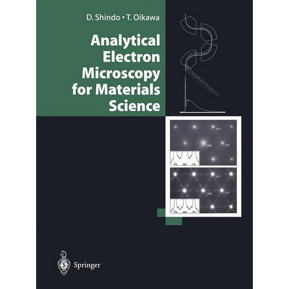 Analytical Electron Microscopy for Materials Science, (Paperback)