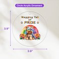 thumbnail image 4 of Wagging Tail Yorkshire Terrier Celebrates Rainbow Pride Month LGBT LGBTQ+ Acrylic Round Ornament Yorkie Dog Lover Gifts Home Tree Decor - 01003, 4 of 4