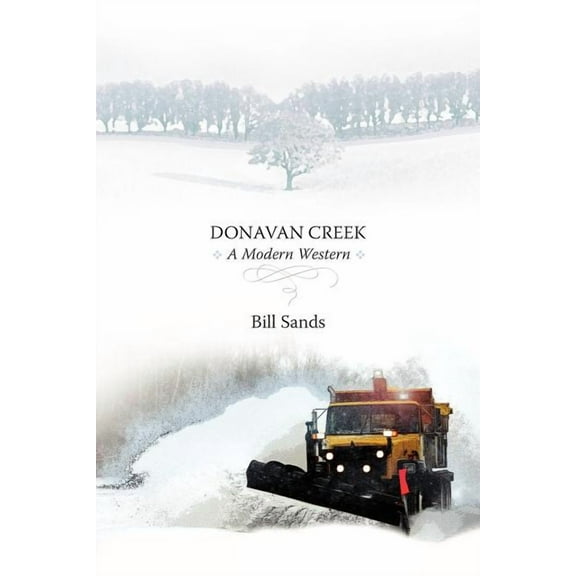 Donavan Creek : A Modern Western (Paperback)
