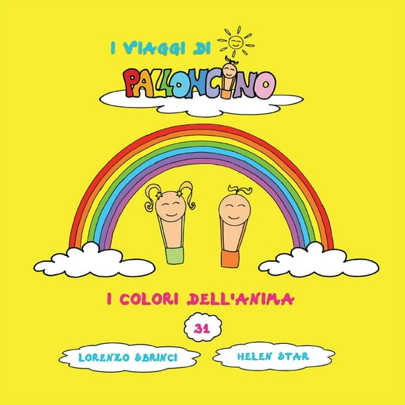 I Viaggi Di Palloncino: I Colori dell'Anima (Paperback)
