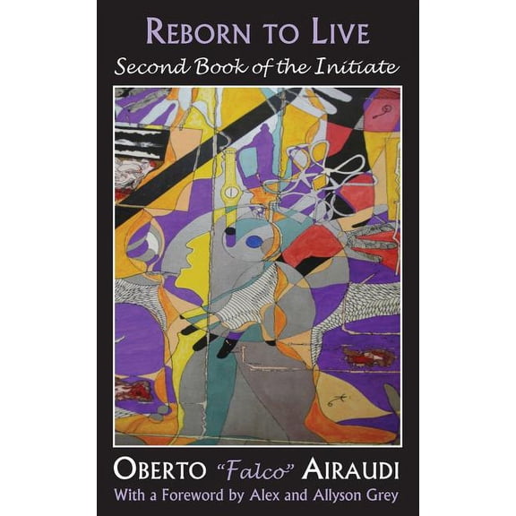 Reborn to Live: Second Book of the Initiate, (Paperback)