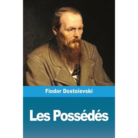 Les Possédés, (Paperback)