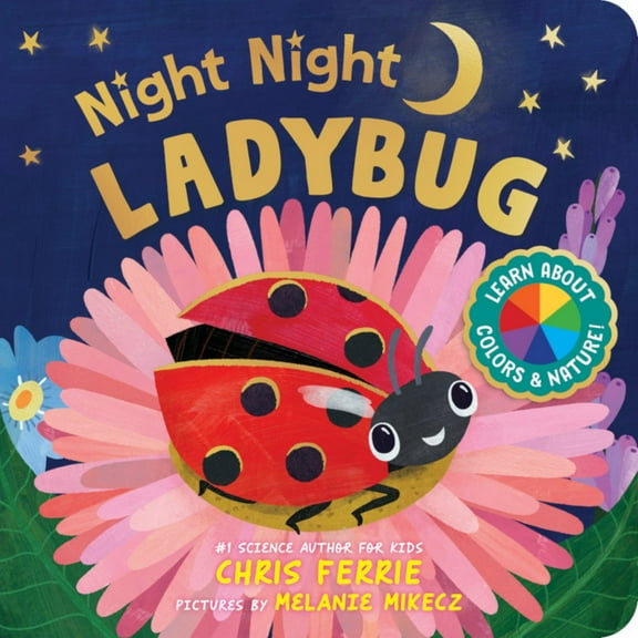 Chris Ferrie: Night Night Ladybug (Board Book)