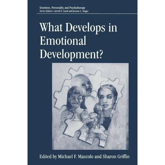 Emotions, Personality, and Psychotherapy What Develops in Emotional Development?, (Paperback)