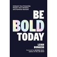 thumbnail image 1 of Be BOLD Today: Unleash Your Potential, Master Your Mindset, and Achieve Success, 1 of 2