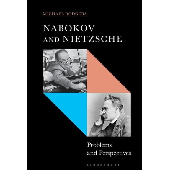 Nabokov and Nietzsche: Problems and Perspectives, (Hardcover)