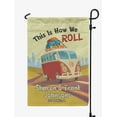 thumbnail image 1 of Printtoo Tan This Is How We Roll Caravans Camping Flags For Campers Personalized Double SidedFlag Outdoor Decor Sign CampsiteFlag, 1 of 4