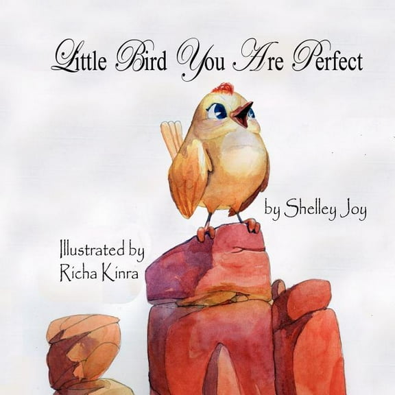Little Bird You Are Perfect (Paperback)