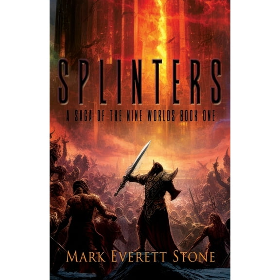 Saga of the Nine Worlds Splinters, Book 1, (Paperback)