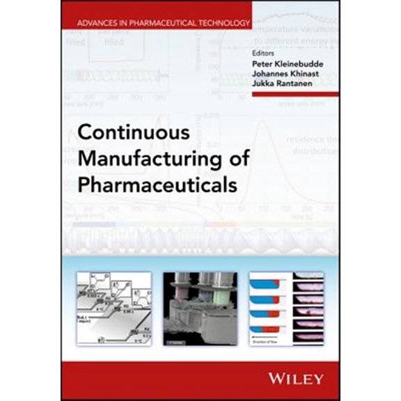 Pre-Owned Advances in Pharmaceutical Technology: Continuous Manufacturing of Pharmaceuticals (Hardcover)