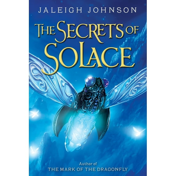 Pre-Owned The Secrets of Solace (Hardcover) 0385376480 9780385376488