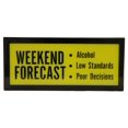 thumbnail image 3 of 7 x 3 Inch Battery Operated Funny "Weekend Forecast" Box Light, 3 of 3