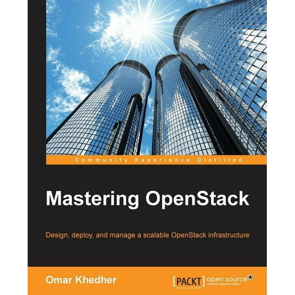 Mastering OpenStack (Paperback)