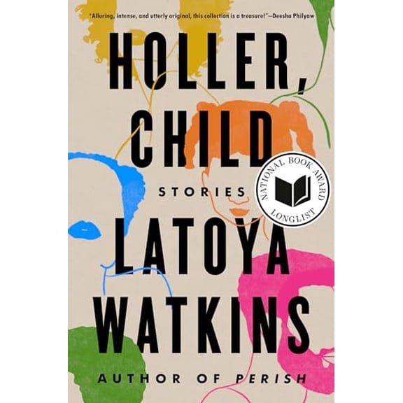 Pre-Owned Holler, Child: Stories (Paperback) 0593185951 9780593185957