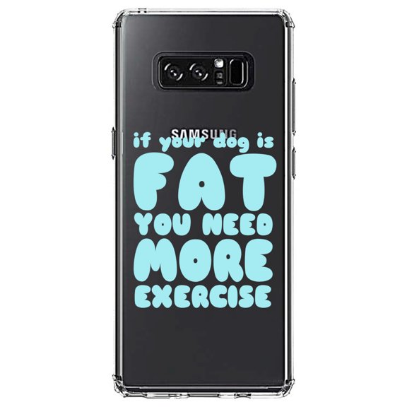 DistinctInk Clear Shockproof Hybrid Case for Samsung Galaxy Note 8 - TPU Bumper Acrylic Back Tempered Glass Screen Protector - If Your Dog is Fat, You Need Exercise