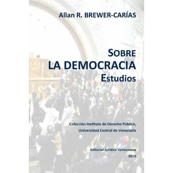 SOBRE LA DEMOCRACIA. Estudios (Paperback)