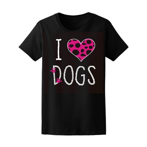 I Love Dog Subtitles Graphic T-Shirt Women -Image by Shutterstock, Female Small