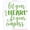 Lime Green, variant on Let Your Heart Be Your Compass Inspirational Wall Decals Home Décor 23x19-Inch Black