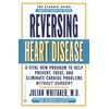 Reversing Heart Disease: A Vital New Program to Help, Treat, and Eliminate Cardiac Problems Without Surgery [Paperback - Used]