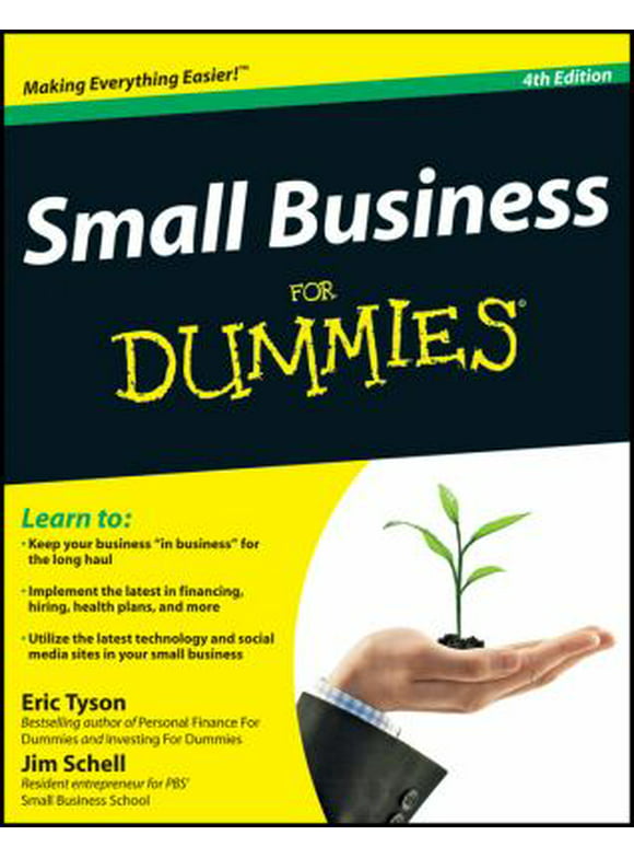 Pre-Owned Small Business For Dummies (Paperback 9781118083727) by Eric Tyson, Jim Schell