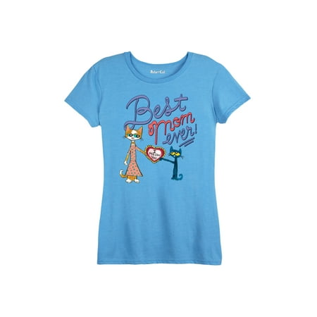 Pete The Cat Best Mom Ever - Ladies Short Sleeve Classic Fit (Best Female Cat Names Ever)