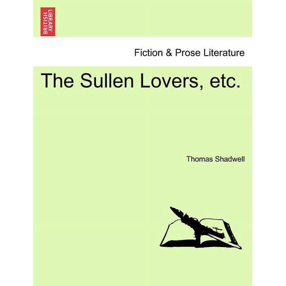 The Sullen Lovers, Etc. (Paperback)