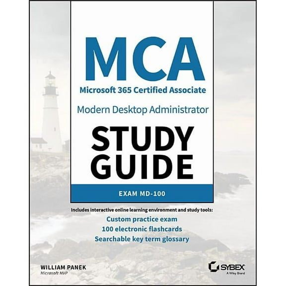 MCA Modern Desktop Administrator Study Guide: Exam MD-100, (Paperback)
