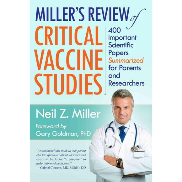 Miller's Review of Critical Vaccine Studies, Neil Z. Miller Paperback
