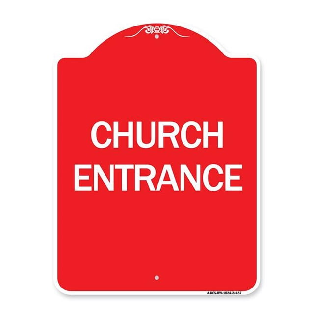 SignMission A-DES-RW-1824-24457 Panneau de la Série Designer 18 x 24 Po. - Entrée d'Église, Rouge & Blanc