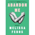thumbnail image 2 of Abandon Me: Memoirs, 2 of 2