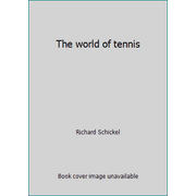 The world of tennis [Paperback - Used]