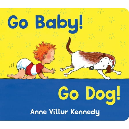 Go Baby Go Dog (Board Book)