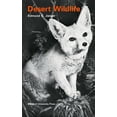 thumbnail image 1 of Pre-Owned Desert Wildlife (Paperback) 0804701245 9780804701242, 1 of 2