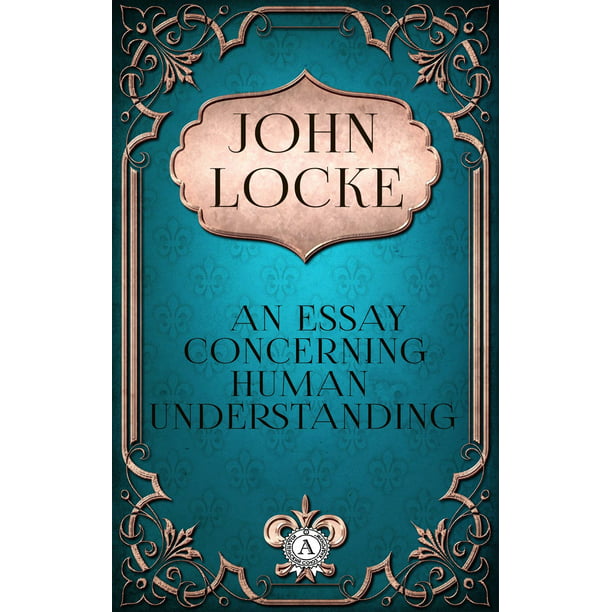 essay concerning human understanding locke pdf