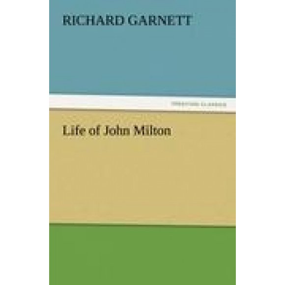 Life of John Milton