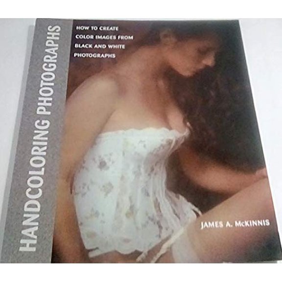 Pre-Owned Handcoloring Photographs, 9780817439729, 0817439722, Paperback,