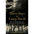 thumbnail image 3 of Three Days at Camp David: How a Secret Meeting in 1971 Transformed the Global Economy, (Paperback), 3 of 3
