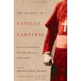 thumbnail image 2 of The Secrets of a Vatican Cardinal: Celso Costantini's Wartime Diaries, 1938-1947, (Hardcover), 2 of 2