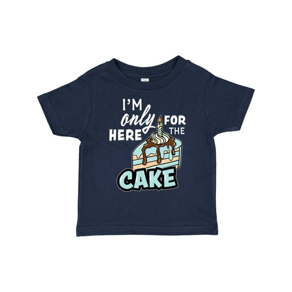 Inktastic Im Only Here for the Cake with Cake Slice Illustration Boys Toddler T-Shirt