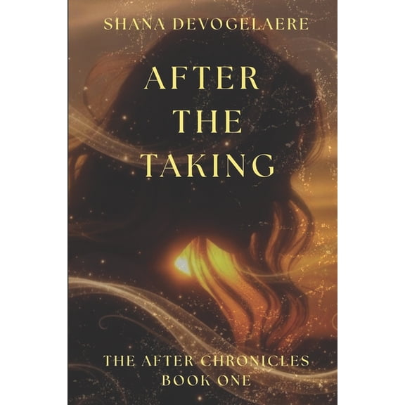 After The Taking, (Paperback)