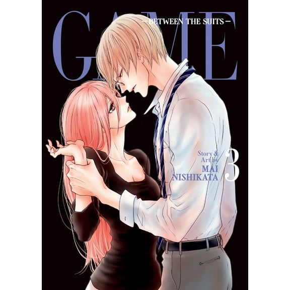 GAME: Between the Suits: GAME: Between the Suits Vol. 3 (Series #3) (Paperback)