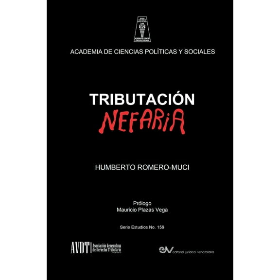 Tributación Nefaria, (Paperback)