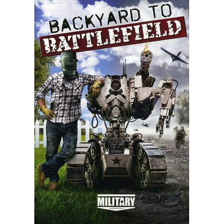 Backyard to Battlefield