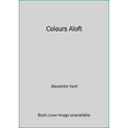 thumbnail image 1 of Pre-Owned Colours Aloft (Unknown) 0099543397 9780099543398, 1 of 1