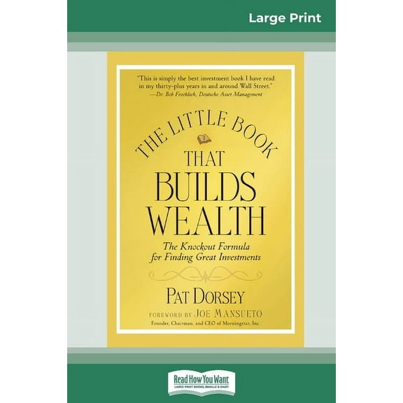 The Little Book That Builds Wealth: The Knockout Formula for Finding Great Investments (Little Books. Big Profits) (16pt, (Paperback)