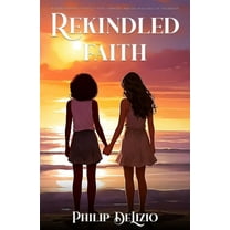 Rekindled Faith, (Paperback)