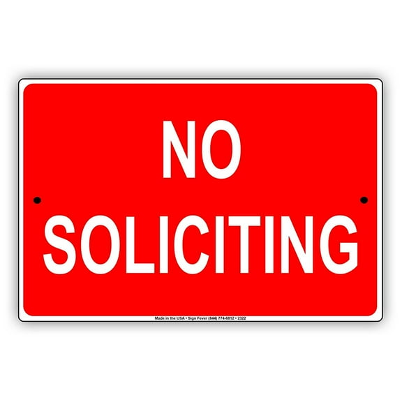 No Soliciting No Trespassing Property Restriction Alert Attention Caution Warning Notice Aluminum Metal Sign 8"x12" Plate