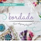 thumbnail image 1 of BORDADO, PARA RELAJARSE Y DISFRUTAR VERGARA Y RIBA EDITORAS ANONIMO, 1 of 2