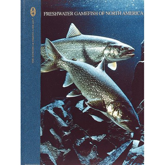 Pre-Owned Freshwater Gamefish Of North America (Hunting & Fishing Library) (Hardcover) 0865730547 9780865730540