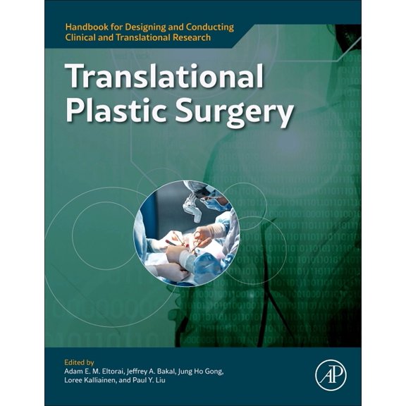 Handbook for Designing and Conducting Cl Translational Plastic Surgery, (Paperback)